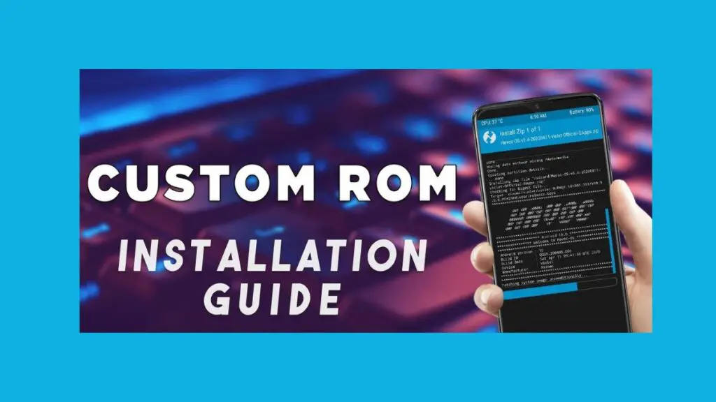 Step-by-Step Guide to Installing a Custom ROM