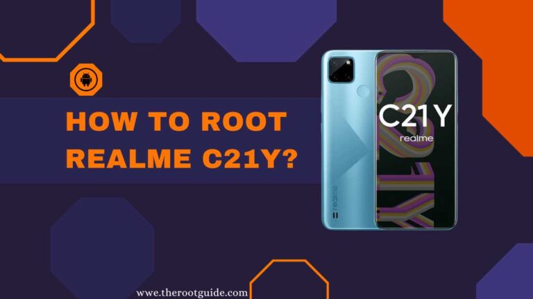 How To Root Realme C21Y With PC?