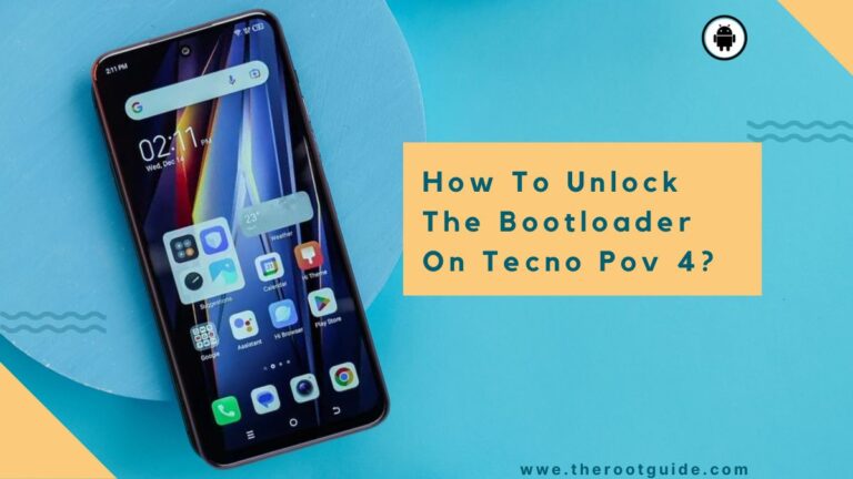 How To Unlock The Bootloader On Tecno Pov 4?